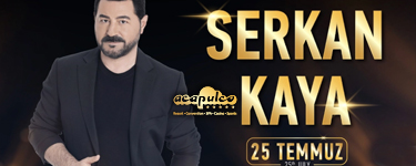 Serkan Kaya Konseri